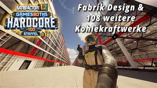 Fabrik Design steht - 108 weitere Kohlekraftwerke angeschlossen | Satisfactory 1.2 Hardcore #14