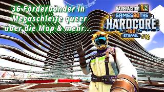 36 Förderbänder Schleife queer über die Map! | Satisfactory 1.2 Hardcore #16