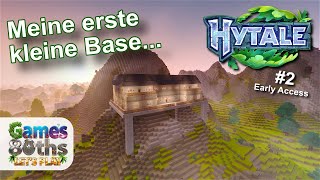 HYTALE - #2 - Meine erste kleine Villa - noch im Rohbau - Die Homebase steht - Games80ths
