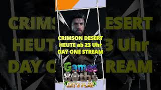 Crimson Desert - Tag eins STREAM - Heute ab 23 Uhr - Games80ths #crimsondesert #crimsondesertstream