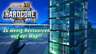 Die Map hat nicht genug Ressourcen! | Satisfactory 1.2 Hardcore #19
